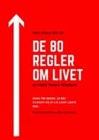 De 80 regler om livet af Chris Troels Pedersen