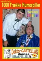 1000 Frække Humørpiller af Bjarne Castella