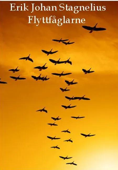 Flyttfåglarne af Erik Johan Stagnelius