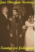 Eventyr på fodrejsen af Jens Christian Hostrup