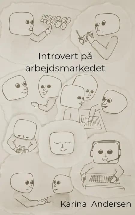 Introvert på arbejdsmarkedet af Karina Andersen