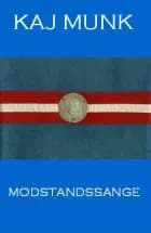 Modstandssange af Kaj Munk