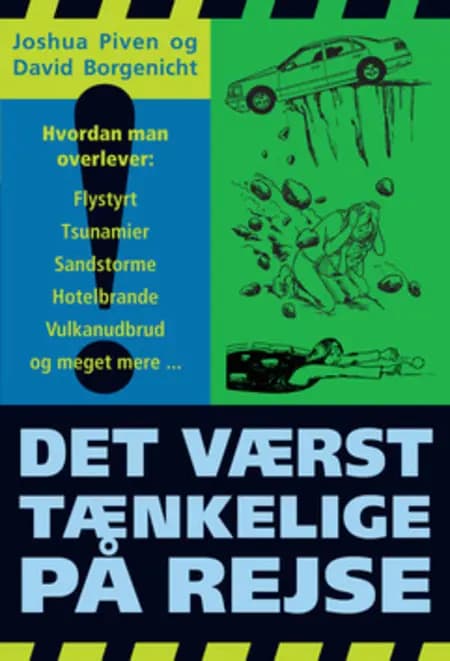 Det værst tænkelige på rejse af Joshua Piven