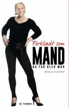 Forklædt som mand af Michelle Klæstrup