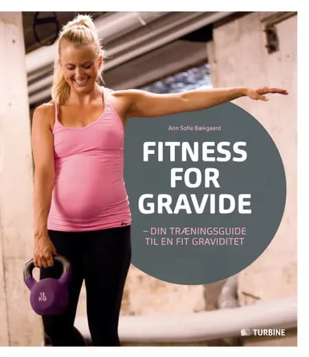 Fitness for gravide af Ann Sofie Bækgaard