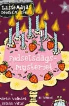 Fødselsdagsmysteriet af Martin Widmark