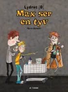 Max ser en tyv af Marie Duedahl