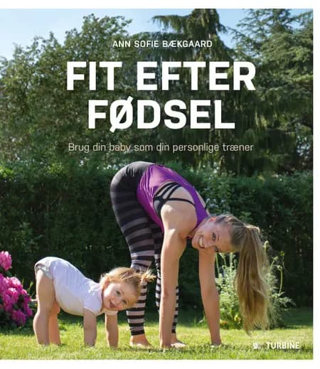 Fit efter fødsel af Ann Sofie Deleuran Laugesen Bækgaard