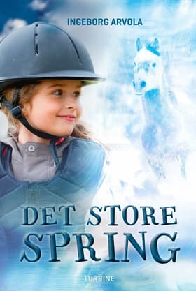 Det store spring af Ingeborg Arvola