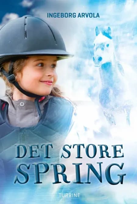 Det store spring af Ingeborg Arvola