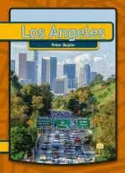 Los Angeles af Peter Bejder