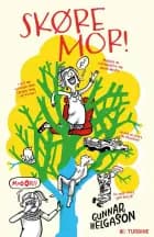 Skøre mor af Gunnar Helgason