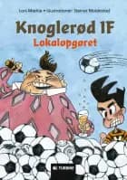 Knoglerød IF - lokalopgøret af Lars Mæhle
