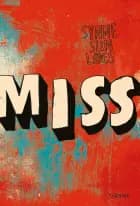 Miss af Synne Sun Løes