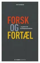 Forsk og fortæl af Jette Skrædderdal