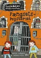 Fængselsmysteriet af Martin Widmark