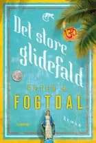 Det store glidefald af Peter H. Fogtdal