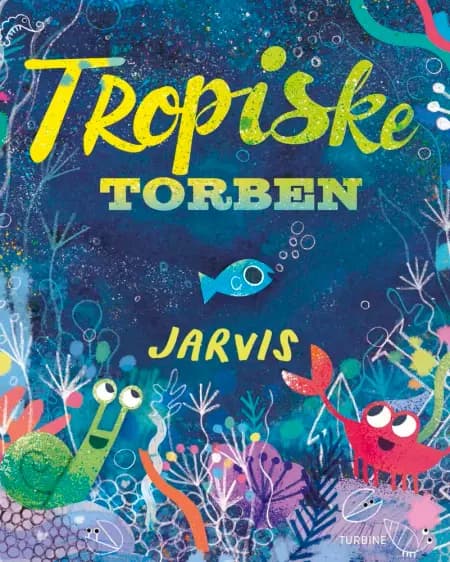 Tropiske Torben af Jarvis