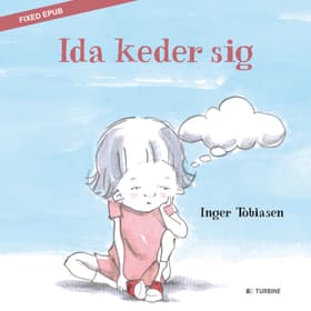 Ida keder sig af Inger Tobiasen