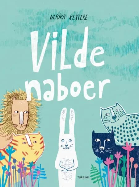 Vilde naboer af Ulrika Kestere