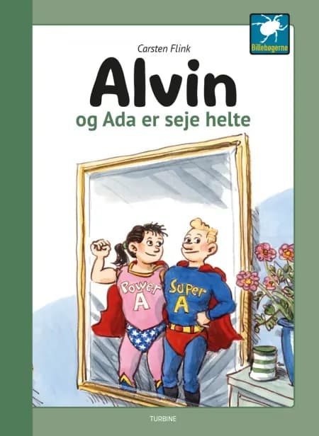 Alvin og Ada er seje helte af Carsten Flink