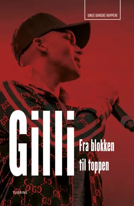 Gilli - Fra blokken til toppen af Jonas Kleinschmidt