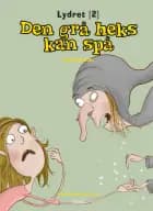 Den grå heks kan spå af Marie Duedahl