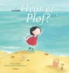 Hvor er Pløf? af Meike van Hooft