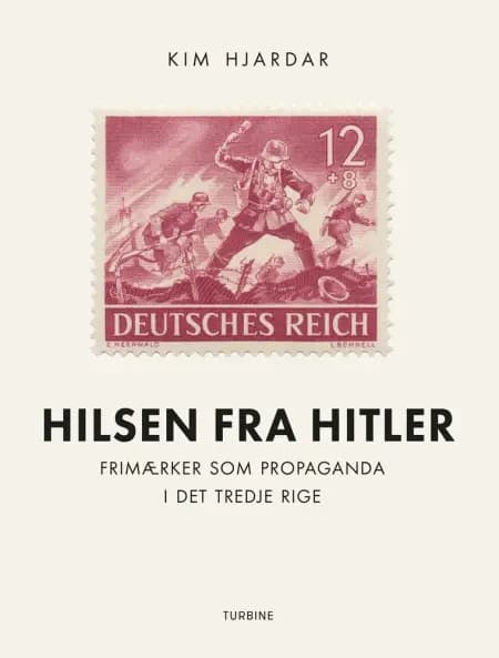 Hilsen fra Hitler af Kim Hjardar