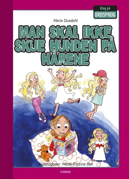 Man skal ikke skue hunden på hårene af Marie Duedahl