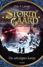 Stormgaard - De udvalgtes kamp af Thilo P. Lassak