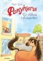 Ponyhjerte - En vildhest i skolegården af Usch Luhn