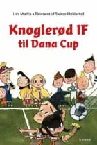 Knoglerød IF til Dana Cup af Lars Mæhle