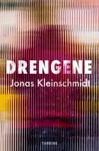 Drengene af Jonas Kleinschmidt