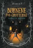 Børnene fra grotterne af Henriette Rostrup