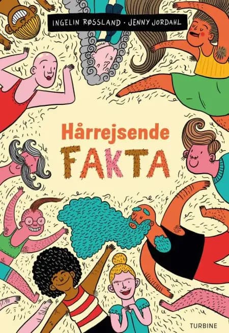 Hårrejsende fakta af Ingelin Røssland