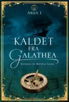 Kaldet fra Galathea af Nathali Liane og Bettina Liane