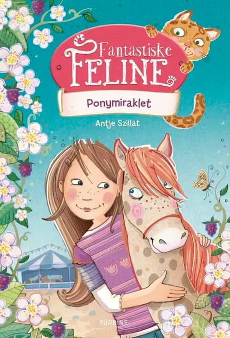 Fantastiske Feline - Ponymiraklet af Antje Szillat
