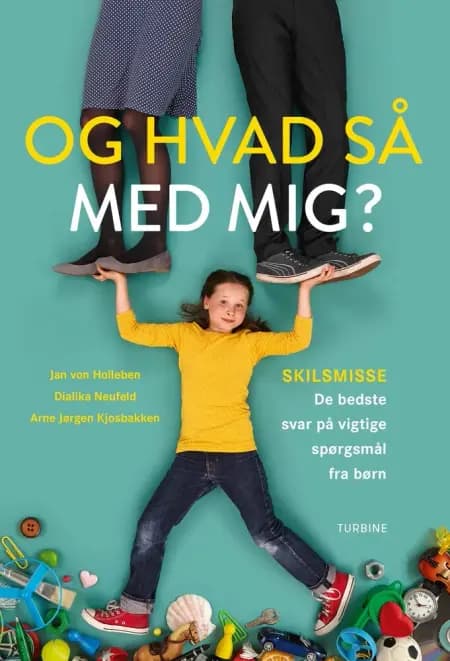 Og hvad så med mig? af Jan von Holleben