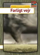 Farligt vejr af Per Østergaard