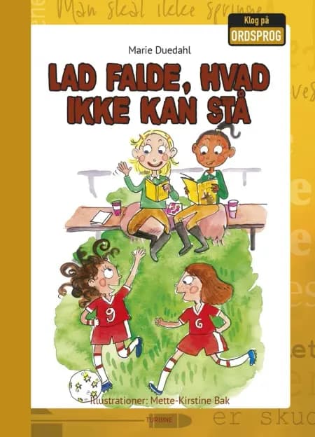 Lad falde, hvad ikke kan stå af Marie Duedahl