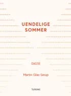 Uendelige sommer af Martin Glaz Serup