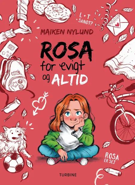 Rosa for evigt og altid af Maiken Nylund