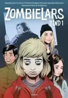 ZombieLars - Bind 1 af Thomas Seeberg Torjussen og Gisle Halvorsen og Thomas Moldestad