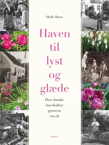 Haven til lyst og glæde af Helle Ravn