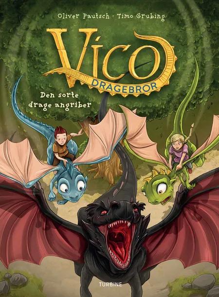 Vico Dragebror - Den sorte drage angriber af Oliver Pautsch