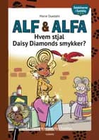 Detektiverne i Dumleby - Hvem stjal Daisy Diamonds smykker? af Marie Duedahl