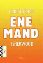 Ene mand af Christopher Isherwood