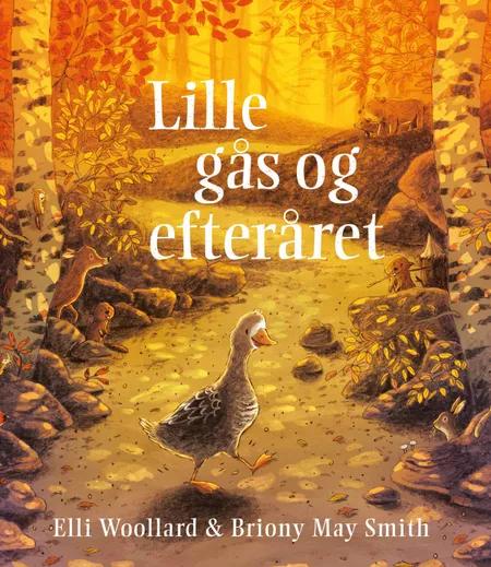 Lille gås og efteråret af Elli Woollard