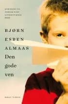 Den gode ven af Bjørn Esben Almaas